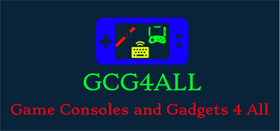 Game Consoles and Gadgets 4 All